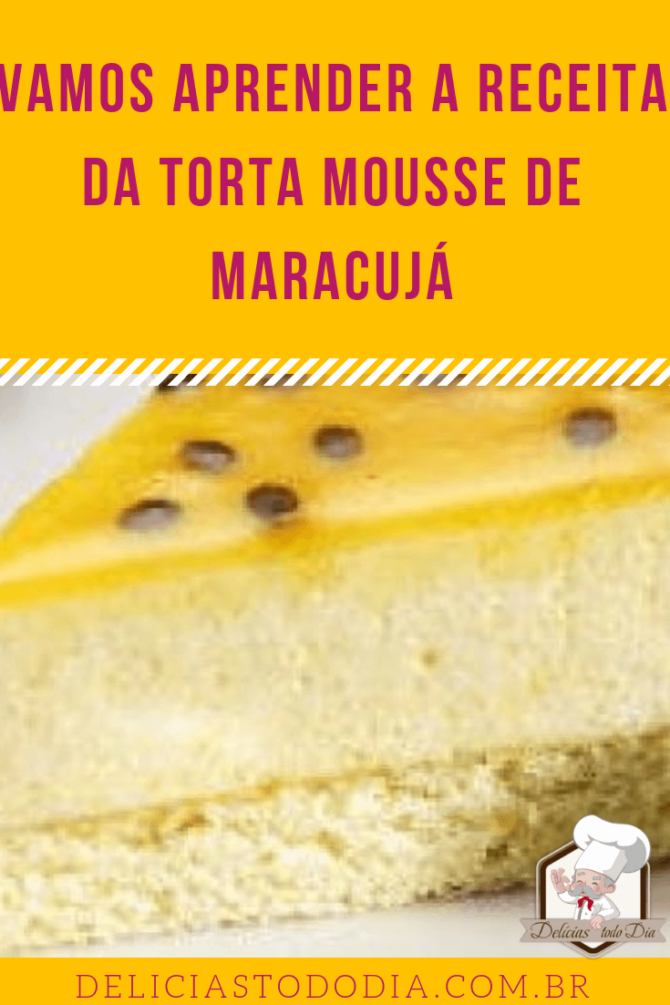 Torta mousse de maracujá