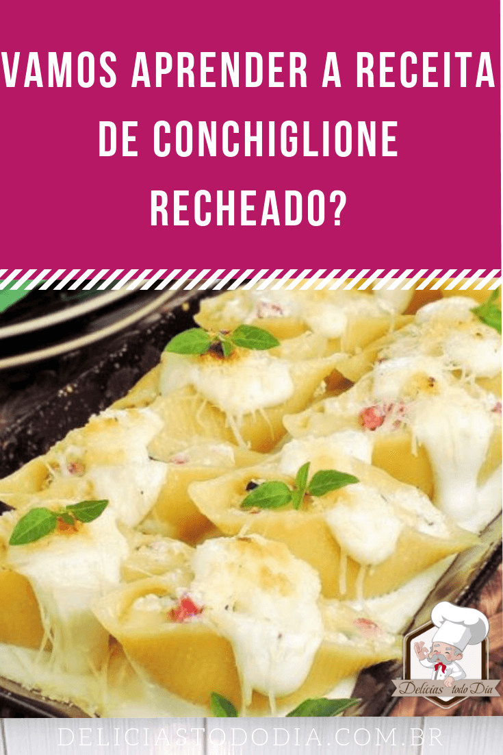 Conchiglione recheado ou conchinha recheada 2