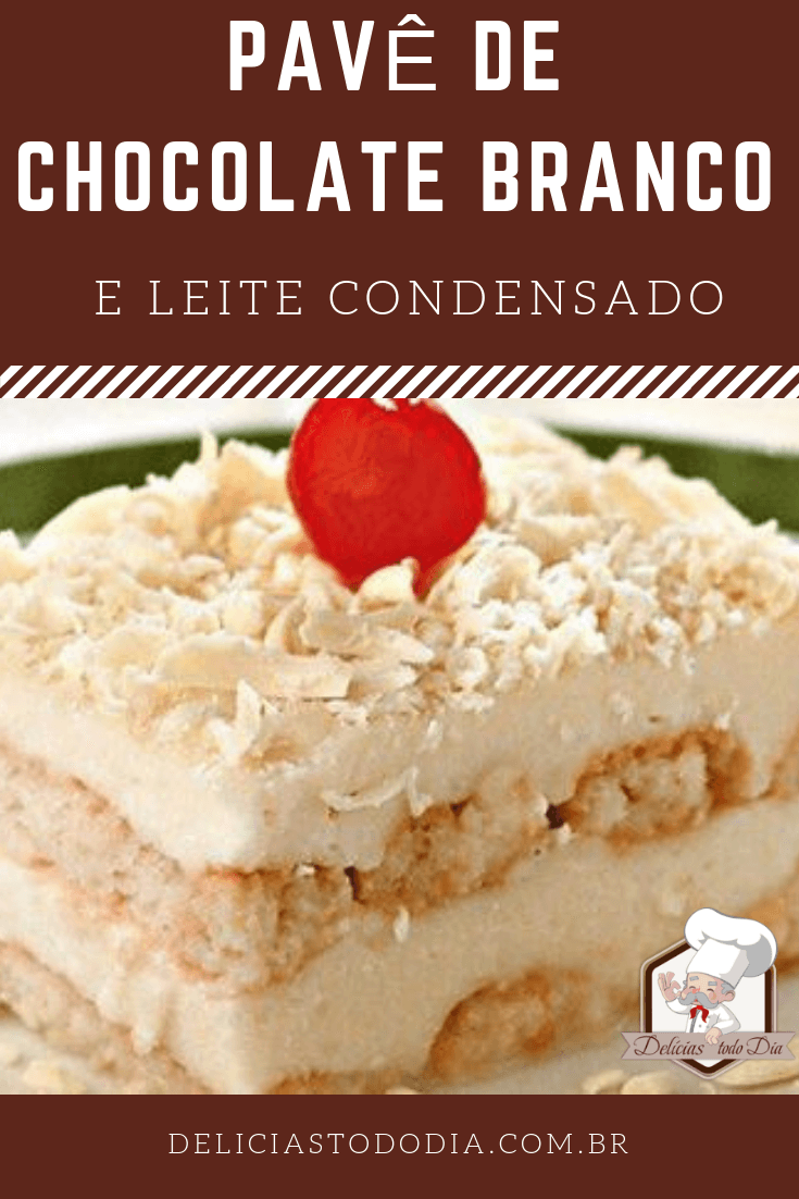 pavê de chocolate branco