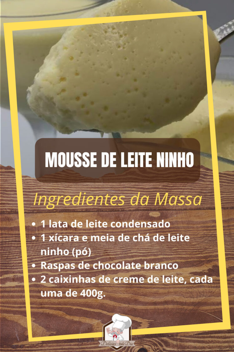 Mousse de Leite Ninho – Adoce a sua vida! 1